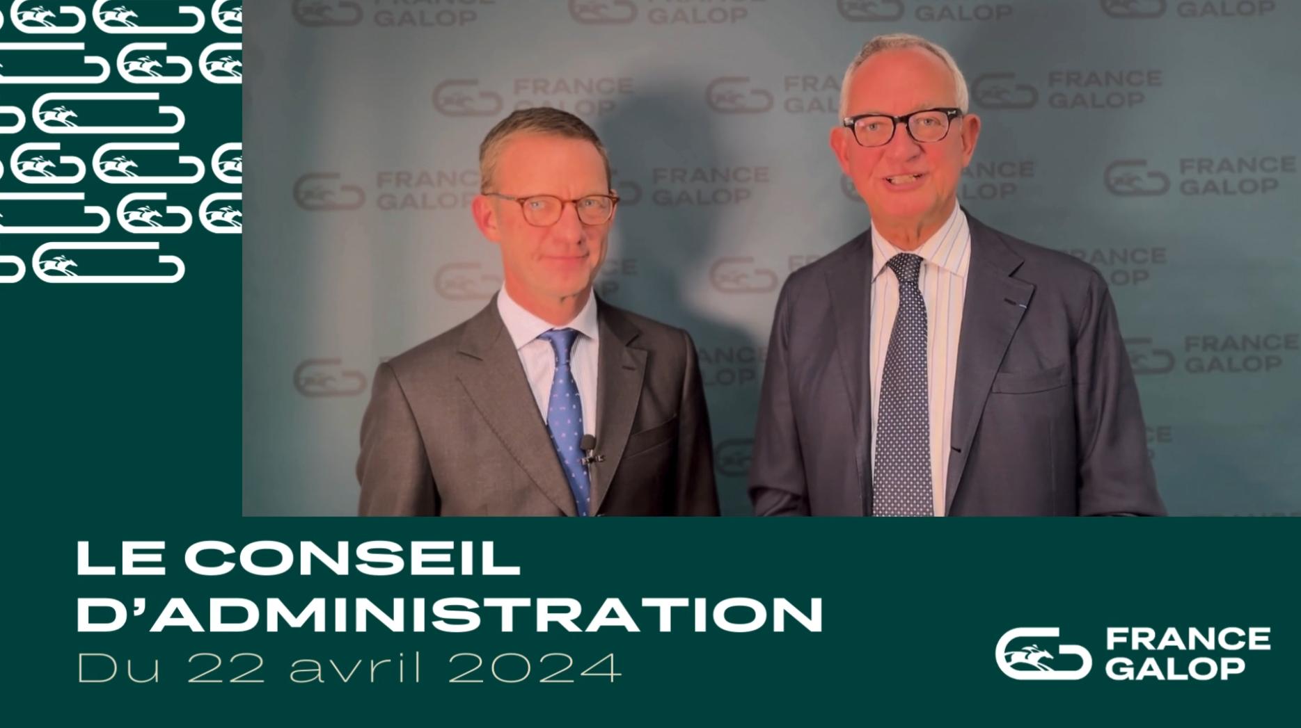 Conseil Administration du 22 avril 2024